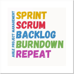 Sprint Scrum Backlog Burndown Repeat - Agile Project Management Posters and Art